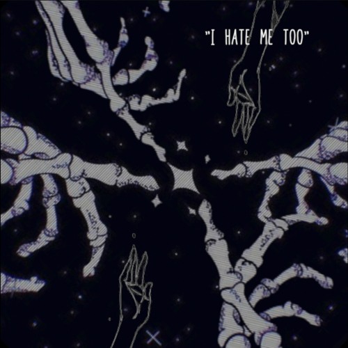 I Love Sadlilblackboy’s “I Hate Me&nbsp;Too”