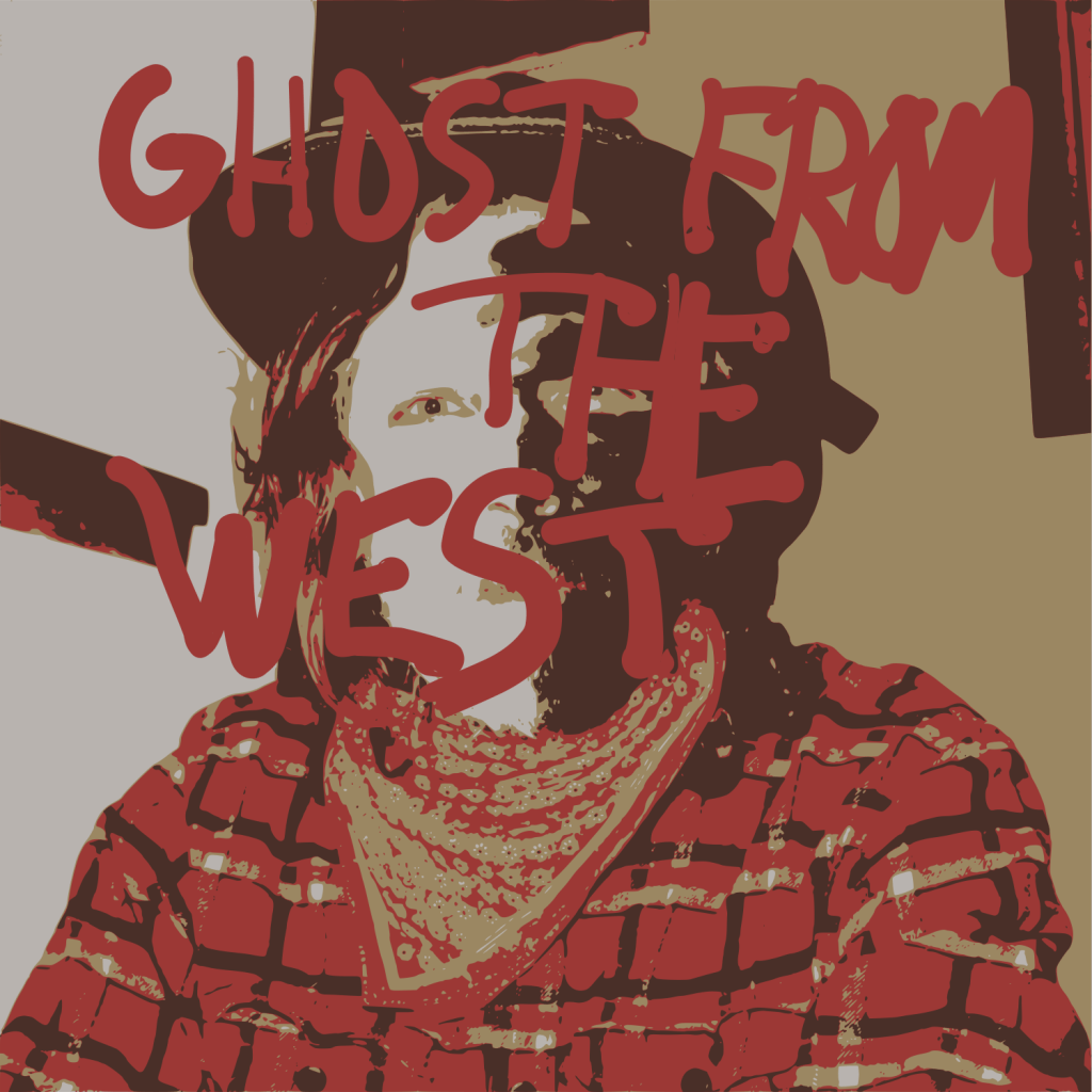 Ghost From The West&nbsp;Audio